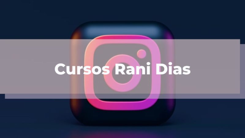 Cursos Rani Dias