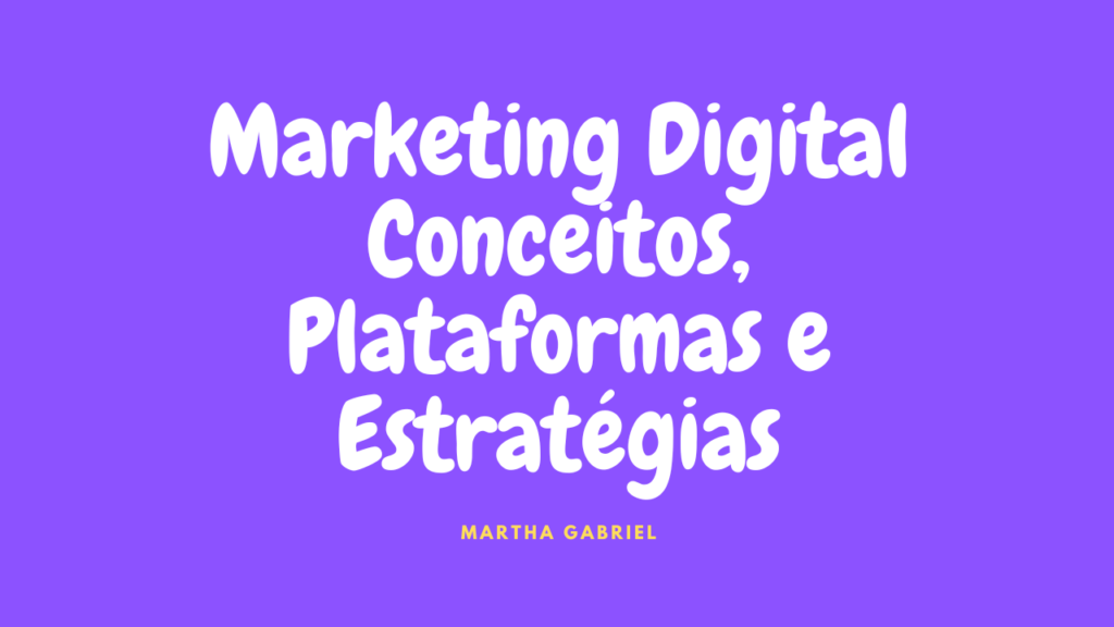 Marketing na Era Digital 