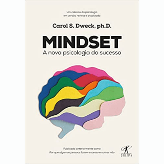 Mindset A nova psicologia do sucesso